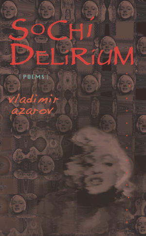 Sochi Delirium