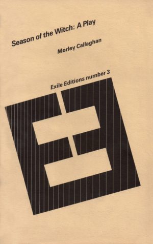 Season Of The Witch: A Play