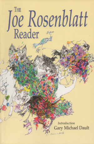 The Joe Rosenblatt Reader