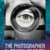 The Photographer in Search of Death