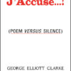 J'Accuse...! (Poem versus Silence)