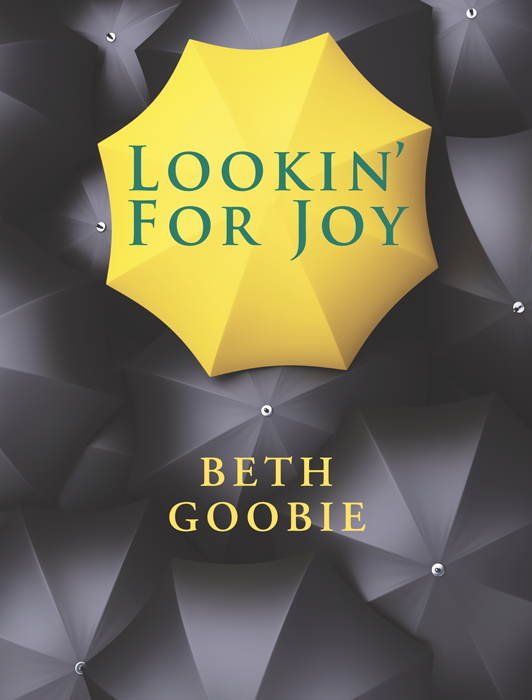 Lookin’ For Joy