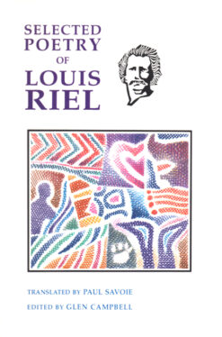 Selected Poetry of Louis Riel (original 1993 edition)